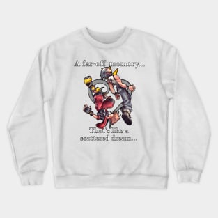 A Far off Dream... Crewneck Sweatshirt